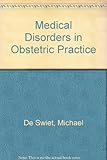 Medical disorders in obstetric practice