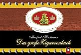 Das große Zigarrenbuch