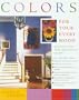 Colors For Your Every Mood: Discover Your True Decorating Colors (Capital Lifestyles)