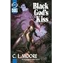 Black God's Kiss (Planet Stories Library)