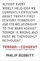 Terror and Consent : The Wars for the Twenty-First Century