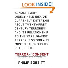 Terror and Consent: The Wars for the Twenty-first Century