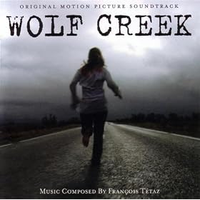 Wolf Creek - Original Motion Picture Soundtrack