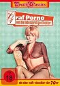 Erotik Classics - Graf Porno und die liebesdurstigen T&ouml;chter
