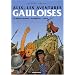 Alix : Les aventures gauloises : Les l�gions perdues ; Vercing�torix ; Lut�ce