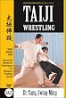 Taiji Wrestling - Shuai Jiao (YMAA Tai Chi Pushing Hands)