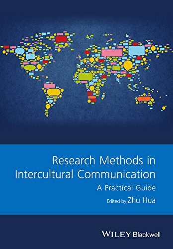 Research Methods in Intercultural Communication: A Practical Guide (GMLZ - Guides to Research Methods in Language and Linguistics)