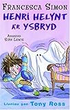 Henri Helynt a'r ysbryd