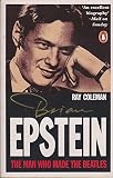Brian Epstein : the man who made the Beatles