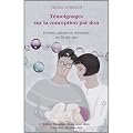 T�moignages sur la conception par don