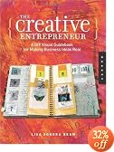 The Creative Entrepreneur: A DIY Visual Guidebook for Making Business Ideas Real