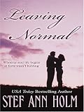 Leaving Normal (Mira Romance)