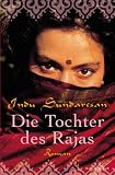 Die Tochter des Rajas - Indu Sundaresan