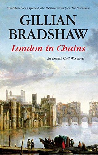 London in Chains (An English Civil War Novel)