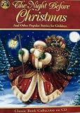 The Night Before Christmas and Other Popular Stories for Children