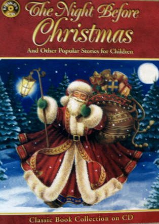 The Night Before Christmas and Other Popular Stories for Children