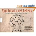 Vom Irrsinn des Lebens: Woody Allen in Comic Strips