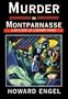 Murder in Montparnasse a Mystery of Literary Paris: Library Edition