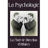 La Psychologie (French Edition)