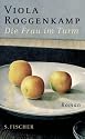 Die Frau im Turm: Roman