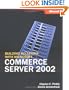 Building Solutions with Microsoft  Commerce Server 2002 (Pro-Developer)