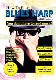 How To Play Blues Harp Instantly