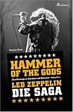 Led Zeppelin, Hammer of Gods: Die Led Zeppelin Saga