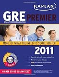 Kaplan GRE 2011 Premier with CD-ROM (Kaplan Gre Exam Premier Live)