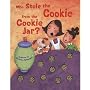 Who Stole the Cookie from the Cookie Jar?