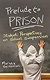 Prelude to Prison: Student Perspectives on School Suspension (Syracuse Studies on Peace and Conflict Resolution)