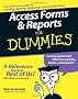 Access Forms & Reports For Dummies