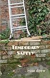 Temporary safety