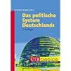Das politische System Deutschlands. UTB basics