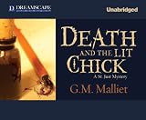 Death and the Lit Chick (St. Just Mysteries) Death and the Lit Chick (St. Just Mysteries)