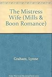 The mistress wife