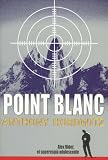 Point Blanc (Spanish Edition)