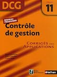 Contrôle de gestion Epreuve 11 - DCG - Corrigés des applications