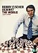 Bobby Fischer Against the World [DVD]