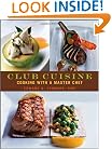 Club Cuisine: Cooking with a Master Chef