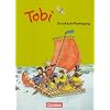 Tobi - Neubearbeitung 2009: Druckschriftlehrgang