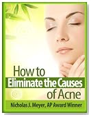 How to Eliminate the Causes of Acne