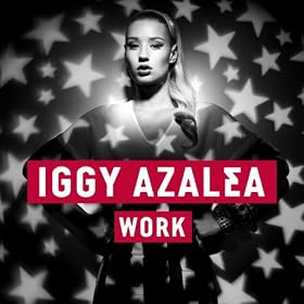 Work [Explicit]