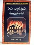 Die verfolgte Unschuld - Josephine Tey