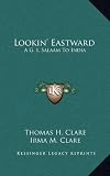 Lookin Eastward: A G. I. Salaam to India