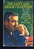 The Saint and Leslie Charteris