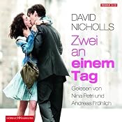 David Nicholls: Zwei an einem Tag [Hörbuch]