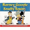 Barney Google and Snuffy Smith: 75 Years of an American Legend