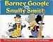 Barney Google & Snuffy Smith: 75 Years of an American Legend