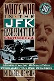 Who`s Who in the Jfk Assassina