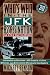 Who's Who In The JFK Assassination: An A to Z Encyclopedia